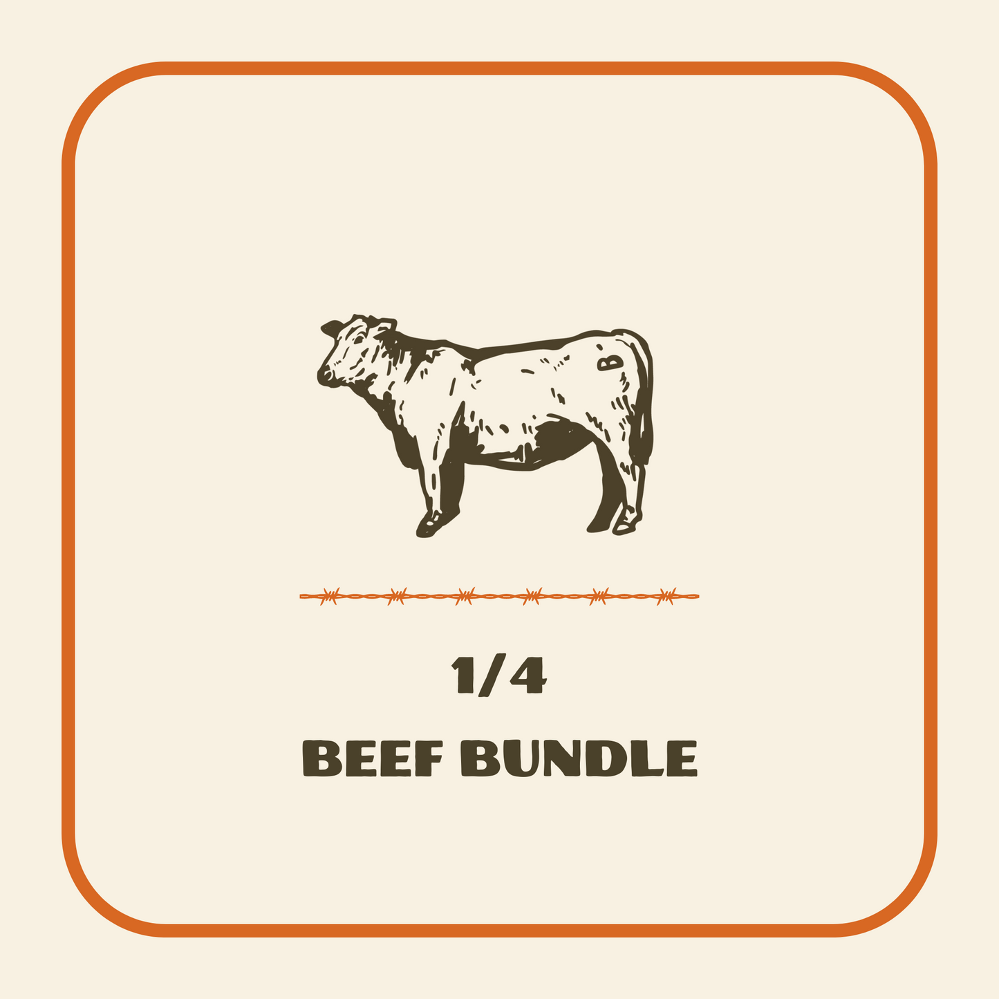 1/4 Beef Bundle